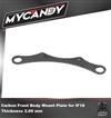 Carbon Front Body Mount for Infinity IF18 - ( 2,0mm )